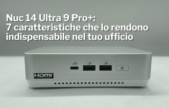 Nuc14 Ultra 9 Pro+: 7 caractéristiques qui le rendent indispensable dans votre bureau